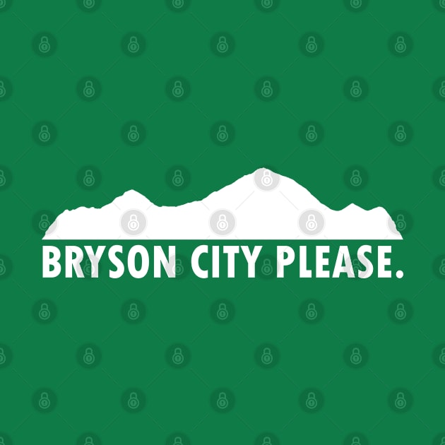 Bryson City Please by esskay1000