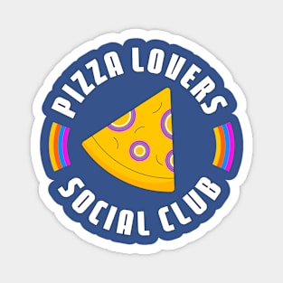 Pizza lover club Magnet