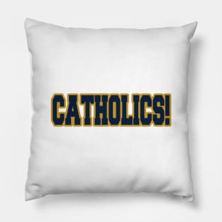 Catholics vs Convicts Pillow