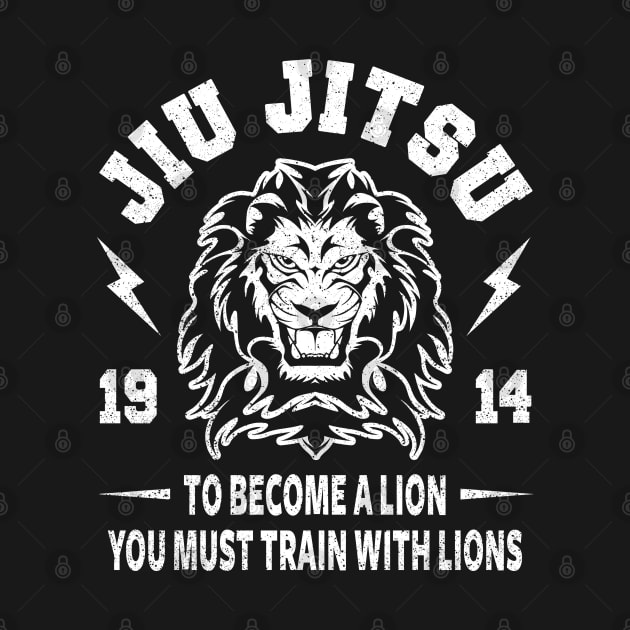 JIU JITSU - BECOME A LION - BJJ by Tshirt Samurai