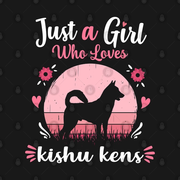 Just A Girl Who Loves Kishu Kens Pink Retro Vintage gift idea by Lyume