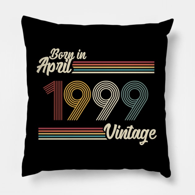 Vintage Born In April 1999 Pillow by Jokowow