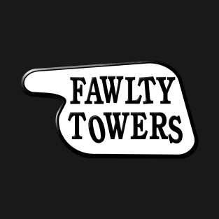 Fawlty Towers Sign T-Shirt