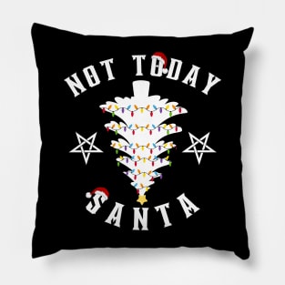 Not-today-santa Pillow