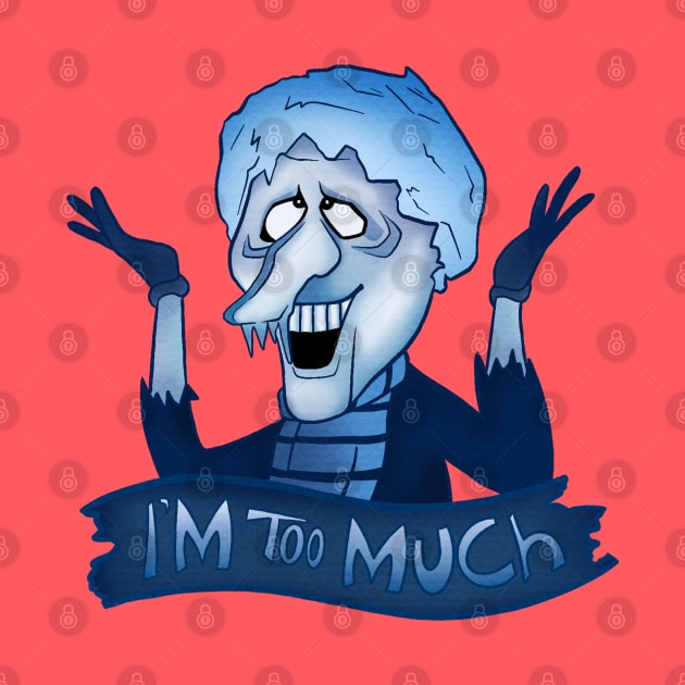 Snow Miser Too Much by LeMae Macabre