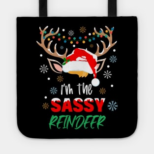 I'm The Sassy Reindeer Christmas Funny Pajamas Family Xmas Tote