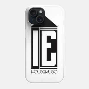 I.E. Housemusic (blk ltr) Phone Case