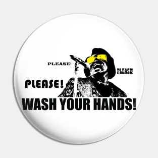 PSA From James Brown (Black Lettering) Pin