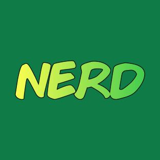 Nerd Funny Quote T-Shirt