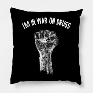 War on drugs Pillow