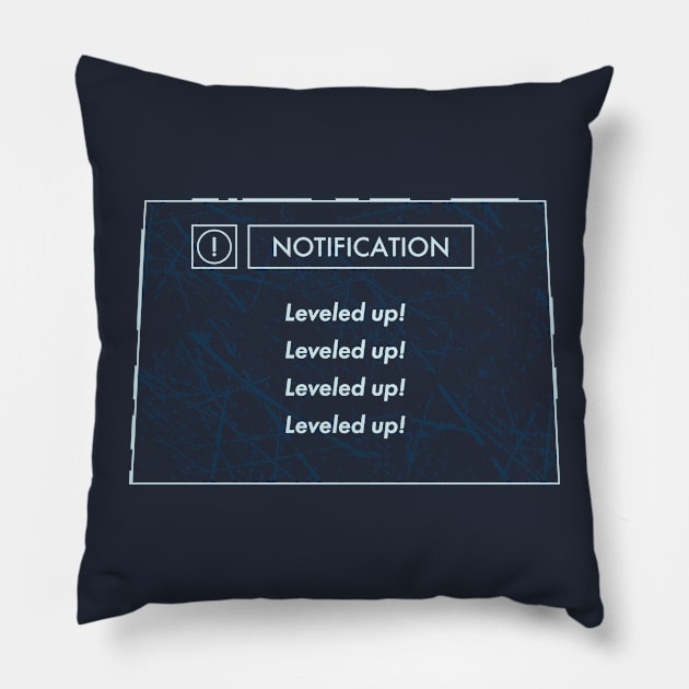 Leveled up! Pillow by Galina Povkhanych