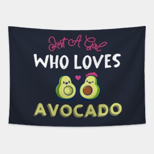 Just A Girl Who Loves Avocado,Christmas Gift, Funny gift for Avocado Lovers,Gift for sibling Tapestry