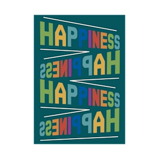 Happiness summer and spring break holidays T-Shirt