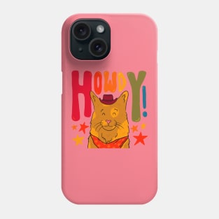 Howdy Cat Phone Case