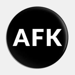 AFK Pin