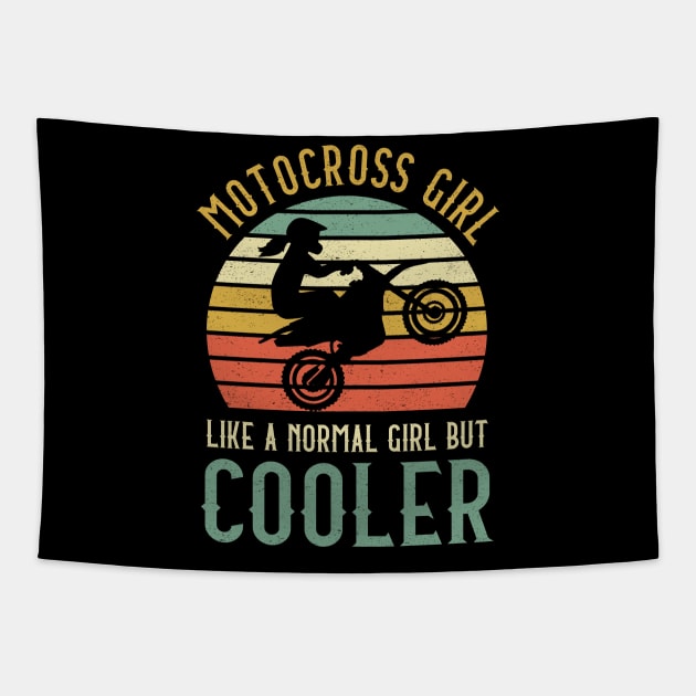 Motocross Girl Like A Normal Girl But Cooler Tapestry by kateeleone97023