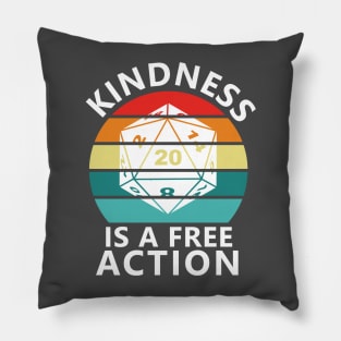 Kindness is a Free Action Pillow