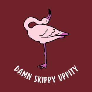 Damn Skippy Uppity T-Shirt