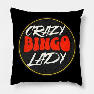 crazy bingo lady Pillow