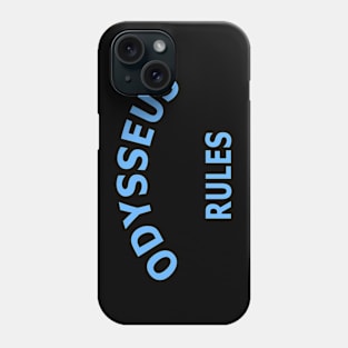 Odysseus Rules Phone Case