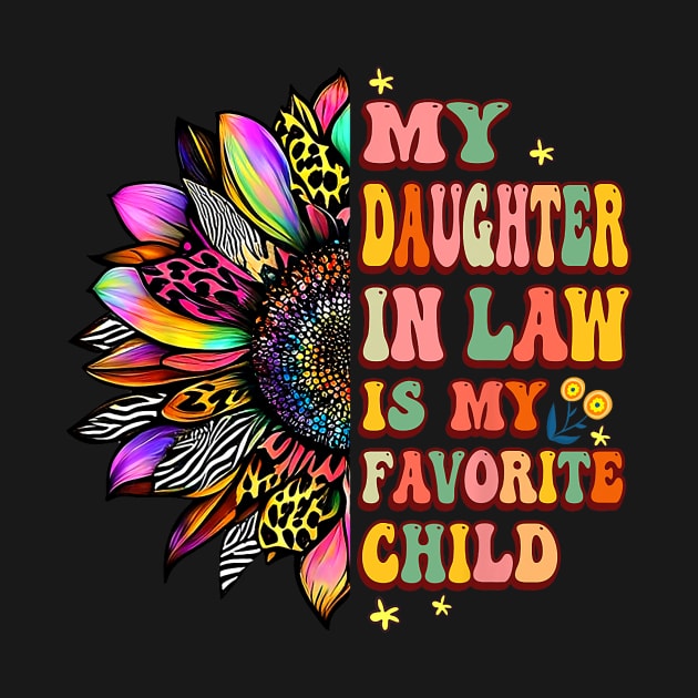 My Daughter In Law Is My Favorite Child Groovy Mother's Day by Winter Magical Forest