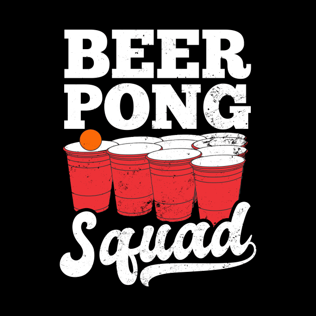 Beer Pong Champion Shirt | Beer Pong Squad Gift by Gawkclothing