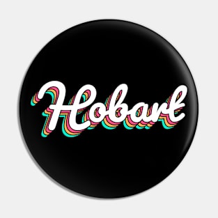 Hobart Australia Retro Script Pin