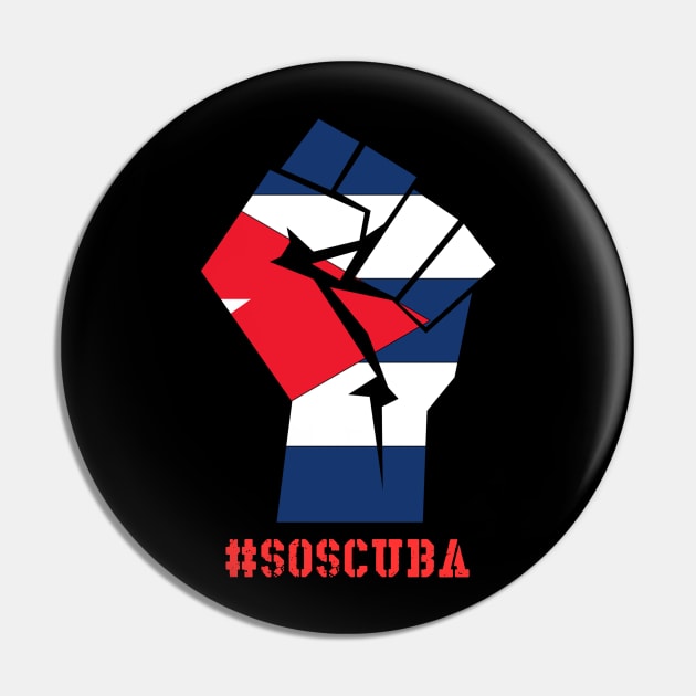 Cuban Protest Fist S.O.S. Cuba Libre Libertad #SOSCuba Lucha Pin by Johner_Clerk_Design