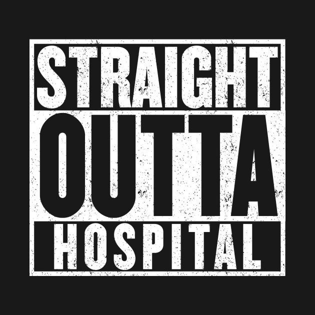 Straight Outta Hospital by mangobanana