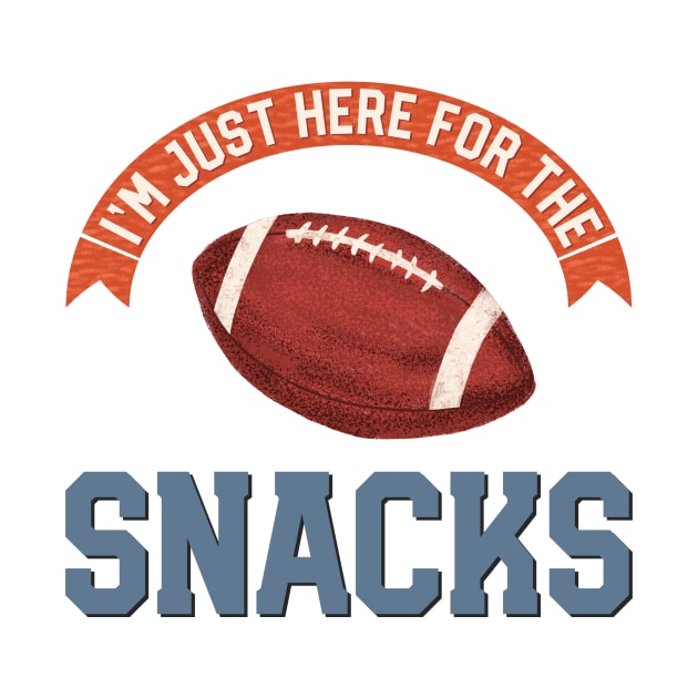 Just Here For The Snacks by SWON Design