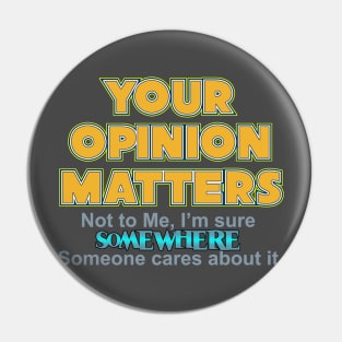 opinion Pin