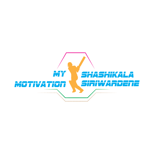 My Motivation - Shashikala Siriwardene by SWW