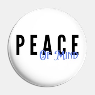 Peace Of Mind Pin