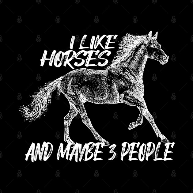 i like horses and maybe 3 people by Choukri Store