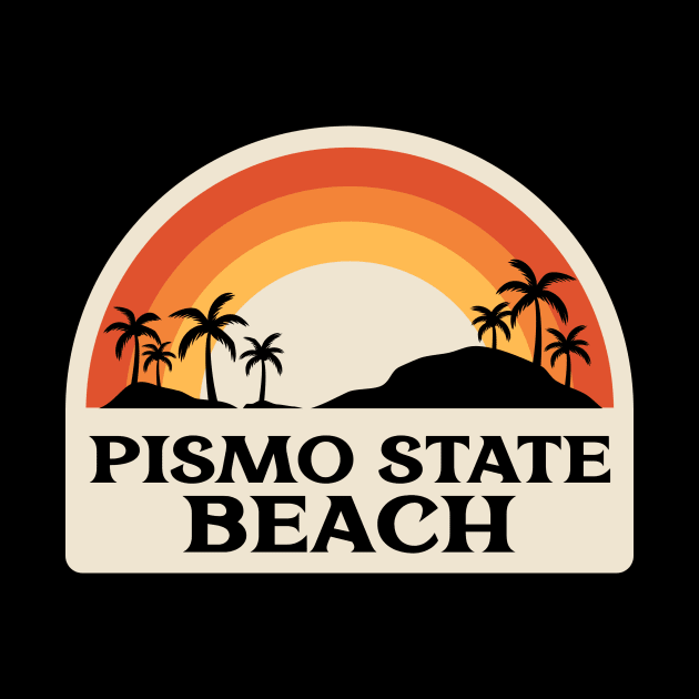 Pismo State Beach Retro by Insert Place Here