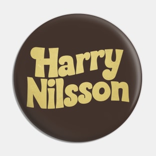 Harry Nilsson Pin