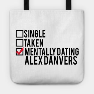 Mentally Dating Alex Danvers Tote