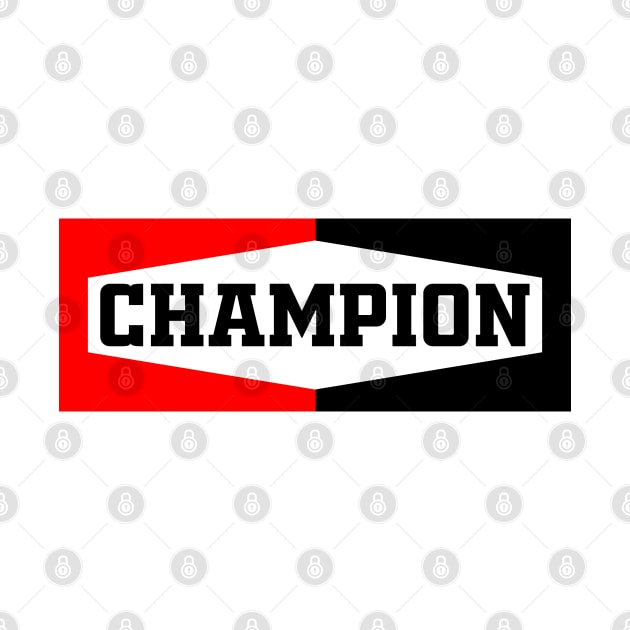 Champion by Cika Ciki