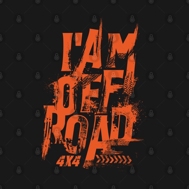 i'm off road 4x4 by Teefold