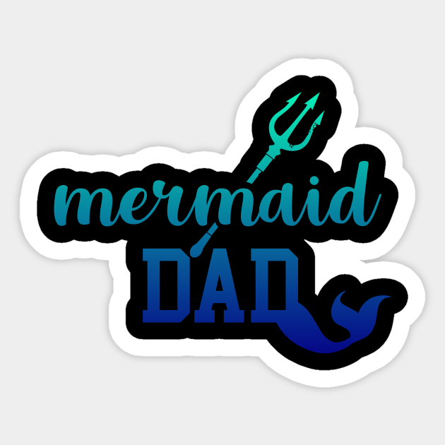 Free Free 232 Little Mermaid Dad Svg SVG PNG EPS DXF File