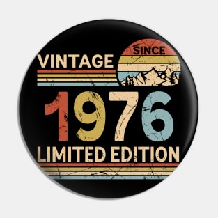 Vintage Since 1976 Limited Edition 47th Birthday Gift Vintage Men's Pin