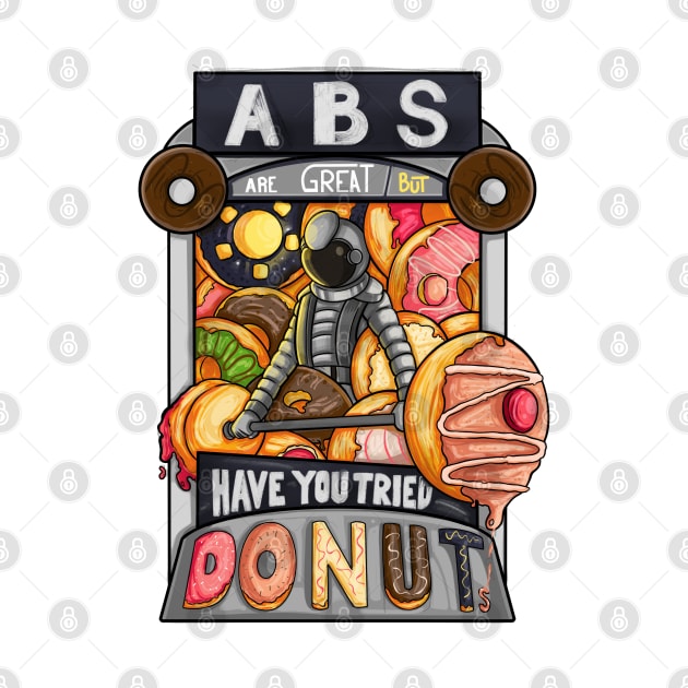 Abs are great but have you tried donuts by dudelinart