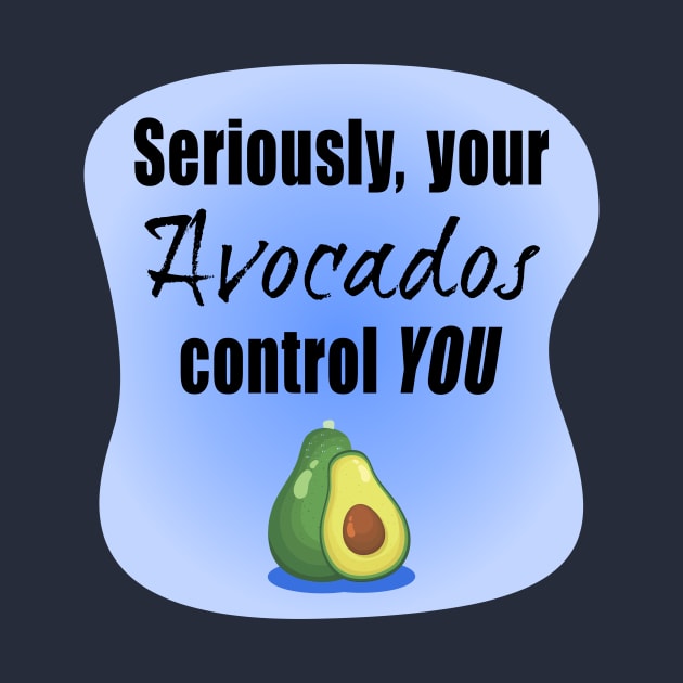 Avocado Life by Bizb