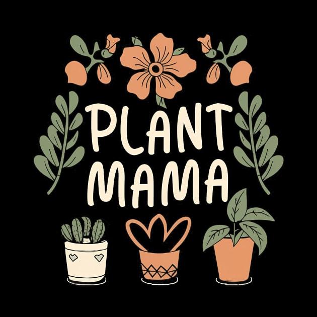 Plant Mama by The Dark Matter Art