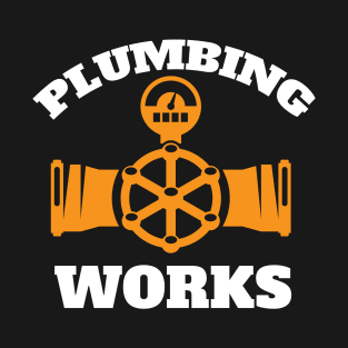 plumber gift ideas T-Shirt