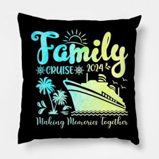 Family Cruise 2024 Making Memories Together Pillow