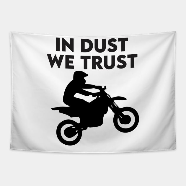 in dust we trust Tapestry by Vortex.Merch