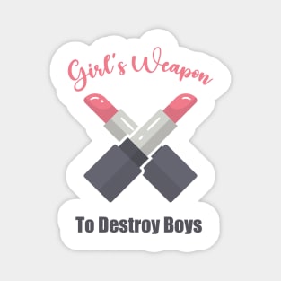 Girl's Weapon to Destroy Boys Magnet