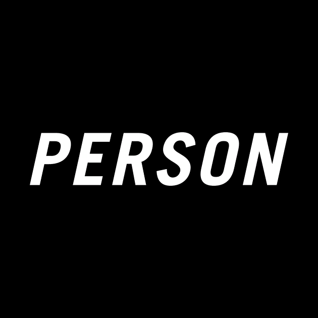 Person by PersonShirts