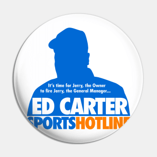 Ed Carter Sports Hotline Pin